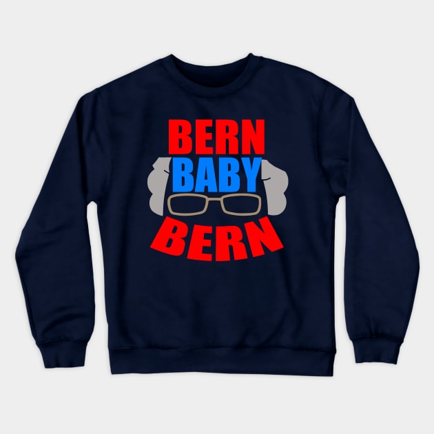 Funny Bernie Sanders Crewneck Sweatshirt by epiclovedesigns